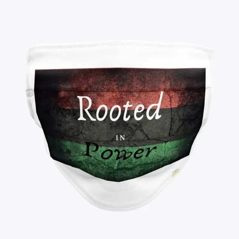 Rooted in Power 